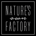 NATURE`S OWN FACTORY